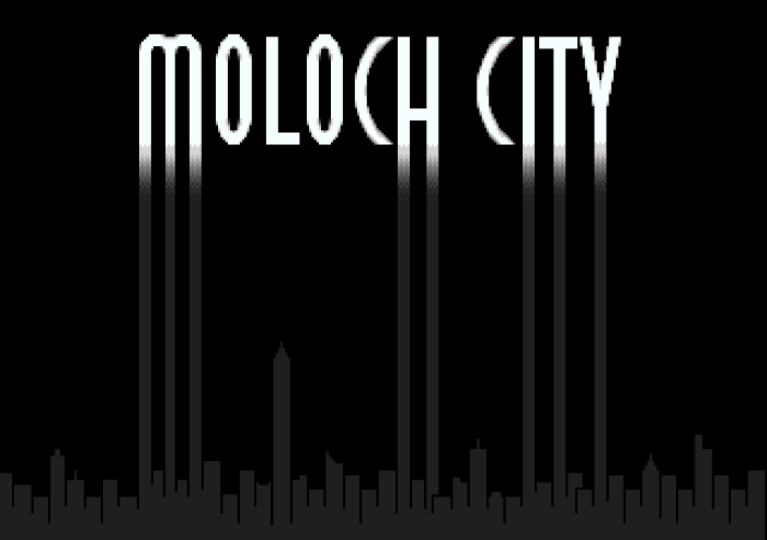 Moloch City – mehr real Troll!