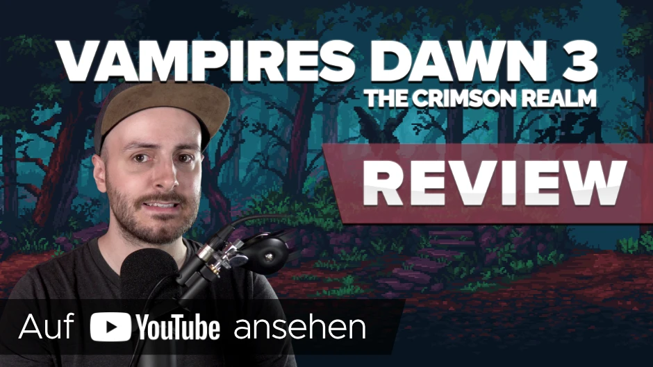 YouTube-Thumbnail meines Reviews von Vampires Dawn 3: The Crimson Realm